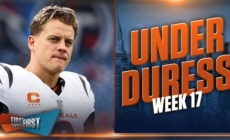 Josh Allen and Joe Burrow are Under Duress in Week 17 | First Things First