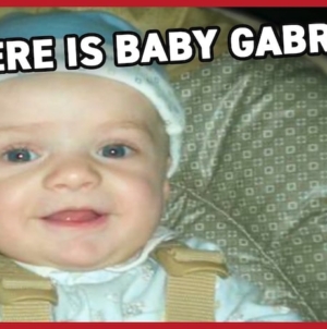 What happened to baby Gabriel?