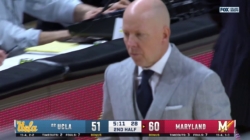 UCLA HC Mick Cronin is given a technical and ejected from the game vs. Maryland