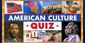 American Culture Quiz: Test yourself on Hollywood highlights, dazzling debuts and federal festivities