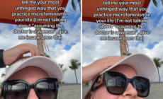 Woman Asks for ‘Unhinged’ Examples of Microfeminism—Over 13K Reply
