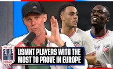 Who has the most to prove among USMNT players in Europe? | SOTU