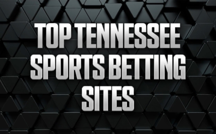 Tennessee Sports Betting: Best Legal TN Sportsbooks & Promos