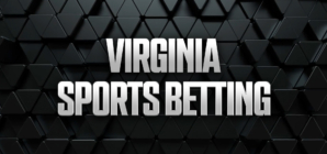 Virginia Sports Betting: Best VA Sportsbook Promos & Apps