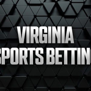 Virginia Sports Betting: Best VA Sportsbook Promos & Apps