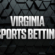 Virginia Sports Betting: Best VA Sportsbook Promos & Apps